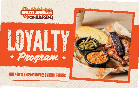 Sign-up for the Willie Jewells Loyalty Program and receive 50 smokin' tokens Link to external site